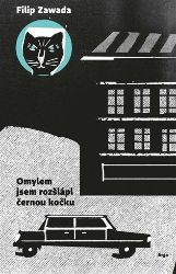 Omylem jsem rozšlápl černou kočku Omylem jsem rozšlápl černou kočku