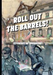 Roll out the barrels - Kristýna Plíhalová - Komiksy pro děti Roll out the barrels
