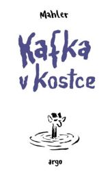 Kafka v kostce Kafka v kostce