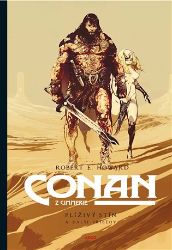 Conan: Plíživý stín a další příběhy - Robert Ervin Howard - Komiks Conan: Plíživý stín a další příběhy