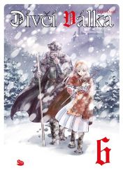 Dívčí válka 6 - Koichi Oonishi - Manga Dívčí válka 6