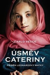 Úsměv Cateriny - Carlo Vecce - Světová beletrie Úsměv Cateriny