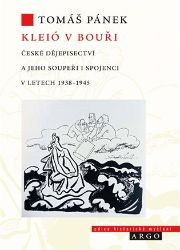 Kleió v bouři - Tomáš Pánek - Literatura faktu Kleió v bouři