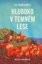 Hluboko v temném lese Hluboko v temném lese