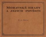 Moravské hrady a jejich pověsti Moravské hrady a jejich pověsti
