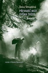 Převaděč mezi dvěma světy Převaděč mezi dvěma světy