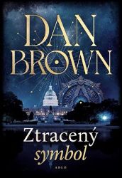 Ztracený symbol - Dan Brown - Thrillery Ztracený symbol