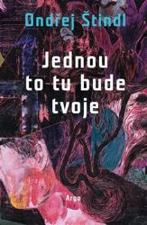 Jednou to tu bude tvoje Jednou to tu bude tvoje