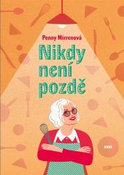 Nikdy není pozdě Nikdy není pozdě