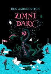 Zimní dary - Ben Aaronovitch - Fantasy Zimní dary