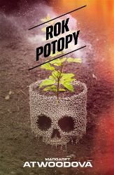 Rok potopy - Margaret Atwood - Sci-fi Rok potopy