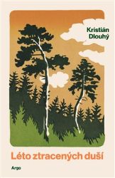Léto ztracených duší Léto ztracených duší