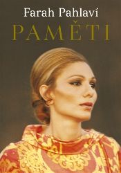 Paměti - Farah Pahlaví - Biografie a autobiografie Paměti
