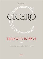 Dialog o bozích - Marcus Tullius Cicero - Filozofie Dialog o bozích