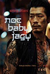 Noc baby jagy - Akira Ótani - Thrillery Noc baby jagy