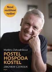 Postel hospoda kostel - Zbigniew Czendlik,Markéta Zahradníková - Náboženství Postel hospoda kostel