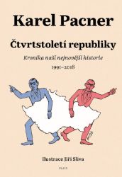 Čtvrtstoletí republiky Čtvrtstoletí republiky