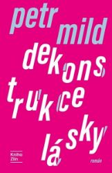 Dekonstrukce lásky Dekonstrukce lásky