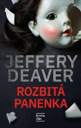 Rozbitá panenka - Jeffery Deaver - Světové detektivky Rozbitá panenka