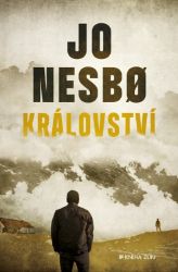 Království - Jo Nesbo - Dobrodružné romány Království