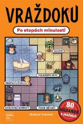 Vraždoku: Po stopách minulosti - Manuel Garand - Křížovky Vraždoku - Po stopách minulosti
