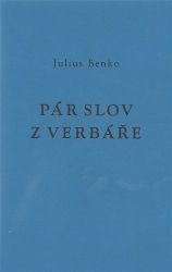 Pár slov z verbáře - Julius Benko - Poezie a básně Pár slov z verbáře