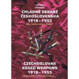 Chladné zbraně Československa 1918-1953 Chladné zbraně Československa 1918-1953