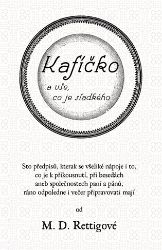 Kafíčko a vše, co je sladkého Kafíčko a vše, co je sladkého