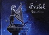 Snílek - Úvahy, eseje, fejetony Snílek