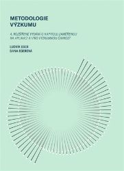 Metodologie výzkumu - Ludvík Eger,Dana Egerová - Vysokoškolská výuka a VOŠ Metodologie výzkumu