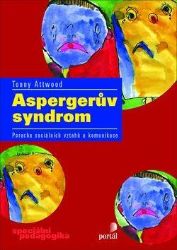 Aspergerův syndrom - Tonny Attwood - Psychologie Aspergerův syndrom