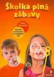 Školka plná zábavy Školka plná zábavy
