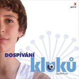 Dospívání kluků Dospívání kluků