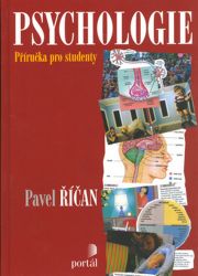 Psychologie (příručka pro studenty) - Pavel Říčan - Psychologie Psychologie (příručka pro studenty)