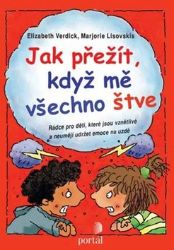 Jak přežít, když mě všechno štve - Rádce Jak přežít, když mě všechno štve - Rádce