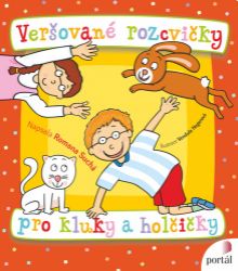 Veršované rozcvičky pro kluky a holčičky - Romana Suchá - Populárně naučná literatura pro děti Veršované rozcvičky pro kluky a holčičky
