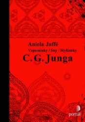 Vzpomínky/sny/myšlenky C. G. Junga - Carl Gustav Jung,Aniela Jaffé - Filozofie Vzpomínky/sny/myšlenky C. G. Junga