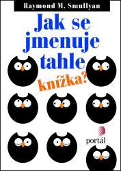 Jak se jmenuje tahle knížka? Jak se jmenuje tahle knížka?