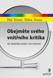 Obejměte svého vnitřního kritika Obejměte svého vnitřního kritika