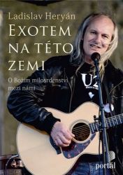 Exotem na této zemi - O Božím milosrdenství mezi námi - Ladislav Heryán - Esoterika a duchovno Exotem na této zemi - O Božím milosrdenství mezi námi