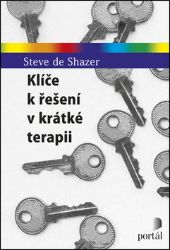 Klíče k řešení v krátké terapii Klíče k řešení v krátké terapii