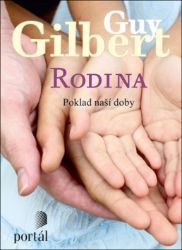 Rodina - Poklad naší doby Rodina - Poklad naší doby