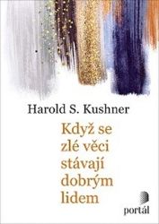 Když se zlé věci stávají dobrým lidem Když se zlé věci stávají dobrým lidem