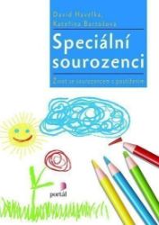 Speciální sourozenci: Život se sourozencem s postižením