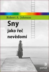 Sny jako řeč nevědomí Sny jako řeč nevědomí