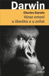 Výraz emocí u člověka a u zvířat - Charles Darwin - Biochemie a chemie Výraz emocí u člověka a u zvířat