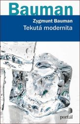 Tekutá modernita - Zygmunt Bauman - Právo Tekutá modernita