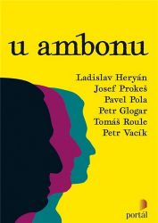 U ambonu - Ladislav Heryán - Esoterika a duchovno U ambonu