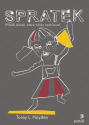 Spratek - Příběh dítěte, které nikdo nemiloval Spratek - Příběh dítěte, které nikdo nemiloval