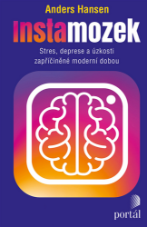 Instamozek - Stres, deprese a úzkosti zapříčiněné moderní dobou Instamozek - Stres, deprese a úzkosti zapříčiněné moderní dobou